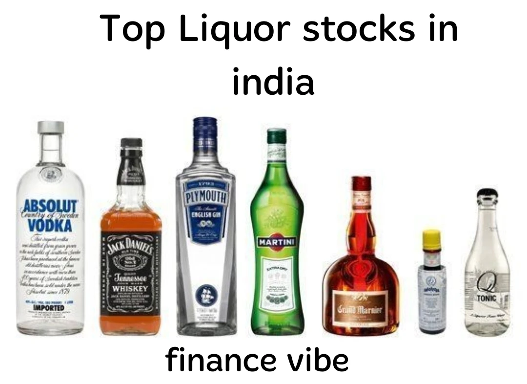 Top liquor stocks in india