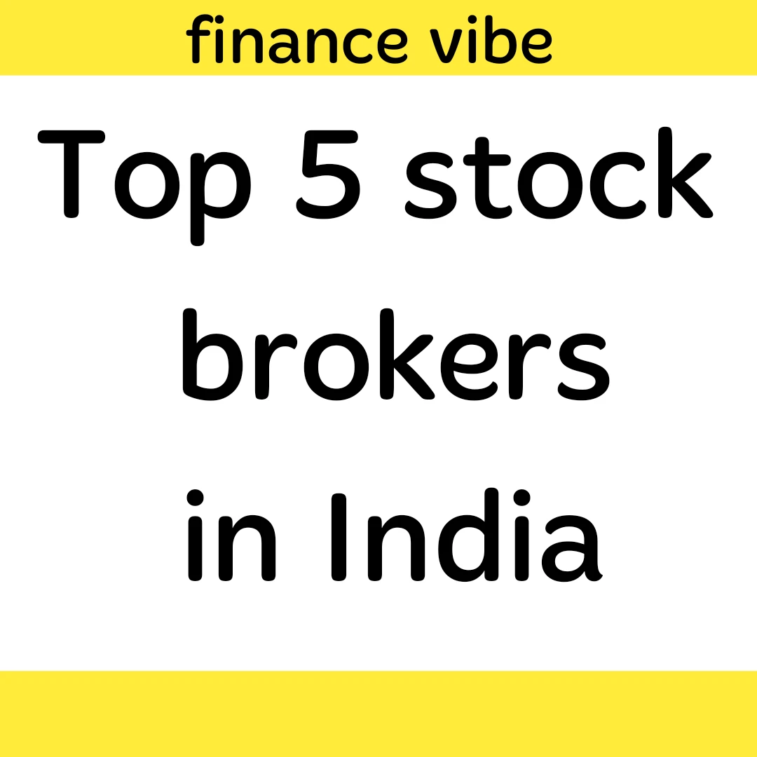 Top 5 stock brokers in India